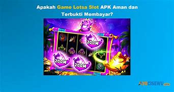 Game Slot Apk Hijau Apakah Terbukti Membayar